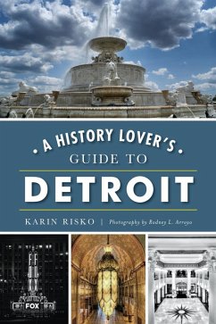 History Lover's Guide to Detroit (eBook, ePUB) - Risko, Karin