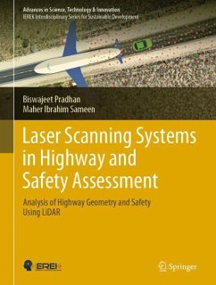 Laser Scanning Systems in Highway and Safety Assessment - Pradhan, Biswajeet;Ibrahim Sameen, Maher