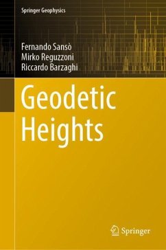 Geodetic Heights - Sansò, Fernando;Reguzzoni, Mirko;Barzaghi, Riccardo