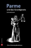 Parme und das Grundgesetz