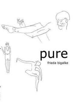 pure - Bigalke, Frieda