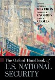 The Oxford Handbook of U.S. National Security (eBook, PDF)