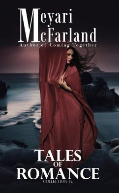 Tales of Romance (Collections, #2) (eBook, ePUB) - McFarland, Meyari