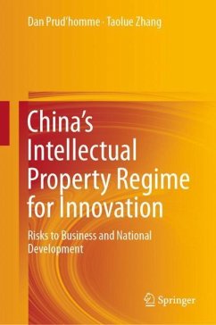 China¿s Intellectual Property Regime for Innovation - Zhang, Taolue