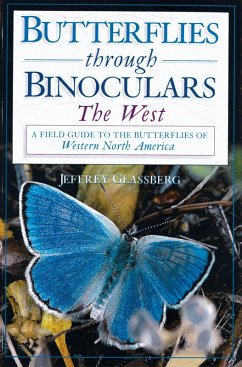 Butterflies through Binoculars (eBook, PDF) - Glassberg, Jeffrey