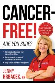 Cancer-Free! (eBook, ePUB) Cancer-Free! (eBook, ePUB)