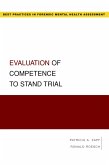 Evaluation of Competence to Stand Trial (eBook, PDF)