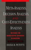 Meta-Analysis, Decision Analysis, and Cost-Effectiveness Analysis (eBook, PDF)