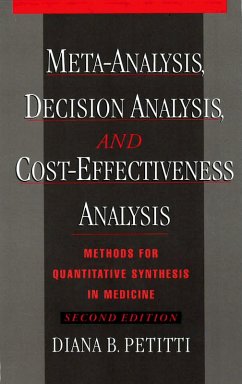 Meta-Analysis, Decision Analysis, and Cost-Effectiveness Analysis (eBook, PDF) - Petitti, Diana B.