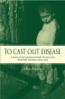 To Cast Out Disease (eBook, PDF) - Bild 1