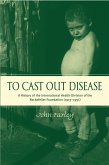 To Cast Out Disease (eBook, PDF)