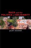 Race and the Politics of Solidarity (eBook, PDF)