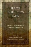 Hate, Politics, Law (eBook, PDF)