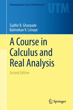 A Course in Calculus and Real Analysis (eBook, PDF) - Ghorpade, Sudhir R.; Limaye, Balmohan V.