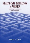 Health Care Regulation in America (eBook, PDF)