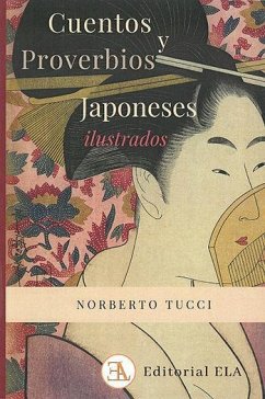 Cuentos y proverbios japoneses ilustrados - Tucci Romero, Basilio Norberto