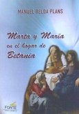 Marta y María en el hogar de Betania