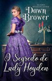 O Segredo de Lady Hoyden (eBook, ePUB) O Segredo de Lady Hoyden (eBook, ePUB)