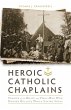 Heroic Catholic Chaplains (eBook, ePUB) - Bild 1