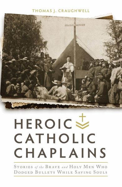 Heroic Catholic Chaplains (eBook, ePUB) Heroic Catholic Chaplains (eBook, ePUB)