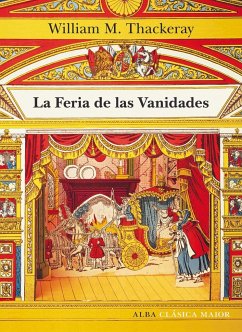 La feria de las vanidades - Thackeray, William Makepeace