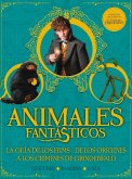 Animales Fantásticos. Los Crímenes de Grindelwald. Guía . La guía de los films