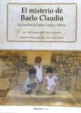 El misterio de Baelo Claudia : las hazañas de Pupius, Lucius y Marcus