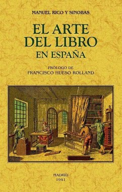 El libro del arte en España - Rico y Sinobas, Manuel