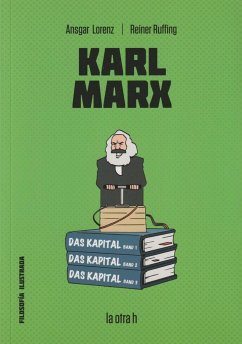 Karl Marx - Otero Villena, Almudena; Lorenz, Ansgar; Ruffing, Reiner