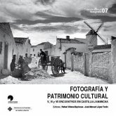 Fotografía y patrimonio cultural : V, VI, y VII Encuentros sobre Historia de la Fotografía en Castilla-La Mancha : celebrados el 25 y 26 de octubre de 2012, el 3 y 4 de abril de 2014 y el 14 y 15 de diciembre de 2016, en Albacete, Toledo y Ciudad Real