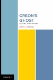 Creon's Ghost Law Justice and the Humanities (eBook, PDF)