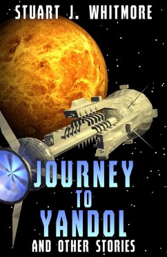 Cover Journey to Yandol, and other stories (eBook, ePUB)