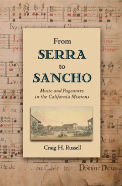 From Serra to Sancho (eBook, PDF) - Russell, Craig H.