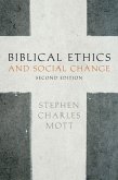 Biblical Ethics and Social Change (eBook, PDF)