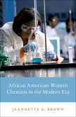 African American Women Chemists in the Modern Era (eBook, PDF)