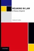 Meaning in Law: A Theory of Speech (eBook, PDF)
