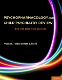 Psychopharmacology and Child Psychiatry Review (eBook, PDF)