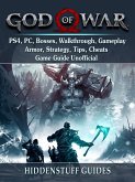 God of War PS4, PC, Bosses, Walkthrough, Gameplay, Armor, Strategy, Tips, Cheats, Game Guide Unofficial (eBook, ePUB)
