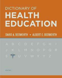 Dictionary of Health Education (eBook, PDF) - Bedworth, David; Bedworth, Albert E
