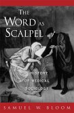 The Word As Scalpel (eBook, PDF)