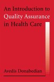 An Introduction to Quality Assurance in Health Care (eBook, PDF)