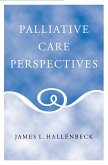 Palliative Care Perspectives (eBook, PDF)