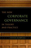 The New Corporate Governance in Theory and Practice (eBook, PDF)