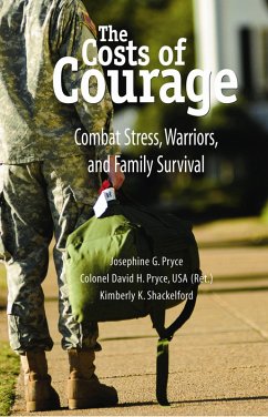 The Costs of Courage (eBook, PDF) - Pryce, Josephine G.; Pryce, David H.; Shackelford, Kimberly K.
