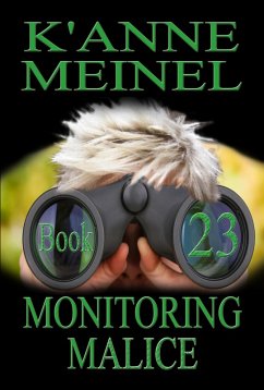 Cover Monitoring Malice (eBook, ePUB)
