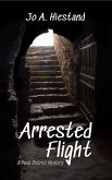 Arrested Flight (The McLaren Mysteries, #8) (eBook, ePUB) Arrested Flight (The McLaren Mysteries, #8) (eBook, ePUB)