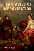 Fantasies of Improvisation (eBook, PDF)