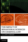 The Impact of Behavioral Sciences on Criminal Law (eBook, PDF)