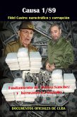 Causa 1/89 Fidel Castro: narcotráfico y corrupción. Fusilamiento de Ochoa Sánchez y los hermanos La Guardia (Historia de los países latinoamericanos, #32) (eBook, ePUB)