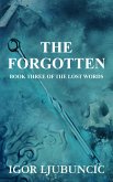 The Forgotten (The Lost Words: Volume 3) (eBook, ePUB)